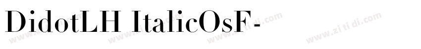 DidotLH ItalicOsF字体转换